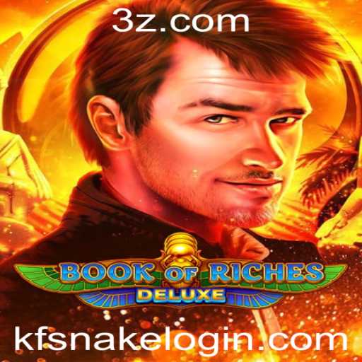 Descubra o Fascinante Mundo de BookofRichesDeluxe e o kfsnake login