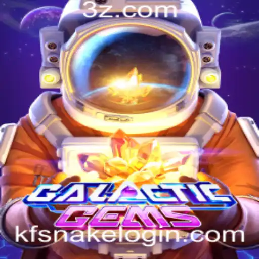 Descubra os Segredos do Jogo GalacticGems e o Fenômeno kfsnake Login