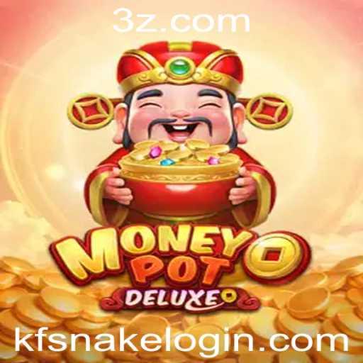 Explorando o Fascinante Mundo do 'MoneyPotDELUXE' com KFSnake Login