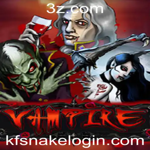 Descobrindo o Fascinante Mundo do Jogo Vampire e o Enigma do kfsnake Login